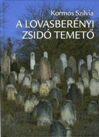 A lovasberényi zsidó temetõ